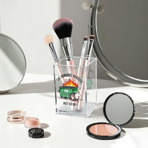 The Horrors Persist But So Do I Acrylic Cosmetic Pencil Pen Holder Cup, Funny Dumpster Fire Pen Holder Cup, Opossum Possum Gifts for Women Men, Office Sarcastic Gifts for Women Men Coworker Boss