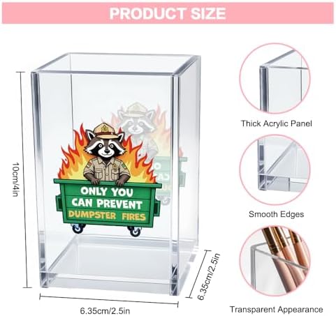 Only You Can Prevent Dumpster Fire Acrylic Cosmetic Pencil Pen Holder Cup, Funny Raccoon Pen Holder Cup, Raccoon Gifts, Humor Sarcastic Work Gag Gifts for Women Men Employee Coworker Friend